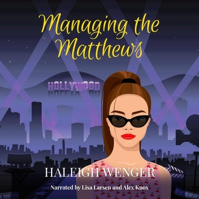 Managing the Matthews by Wenger, Haleigh