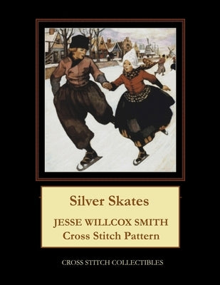 Silver Skates: Jesse Willcox Smith Cross Stitch Pattern by George, Kathleen
