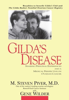 Gilda's Disease by Wilder, Gene