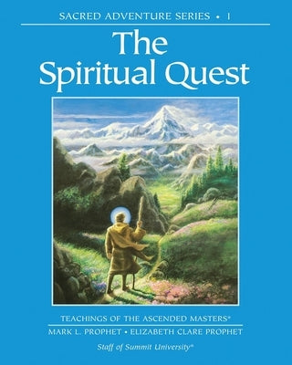 The Spiritual Quest by Prophet, Elizabeth Clare
