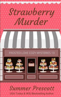 Strawberry Murder by Prescott, Summer