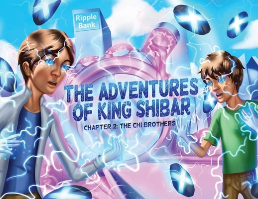 The Adventures of King Shibar Chapter 2: The Chi Brothers by Khan, Shueyb