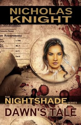 Dawn's Tale by Knight, Nicholas