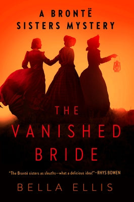 The Vanished Bride by Ellis, Bella