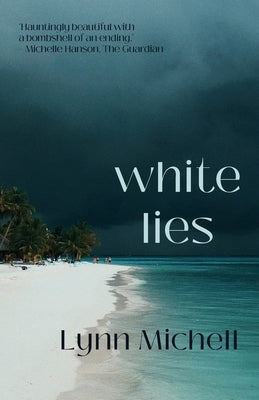 White Lies by Michell, Lynn