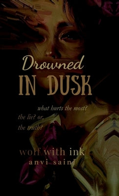 Drowned in Dusk by Wolf with Ink