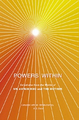 Powers Within by Aurobindo