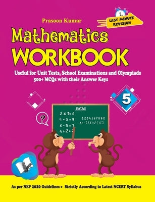 Mathematics Workbook Class 5 by Kumar, Prasoon