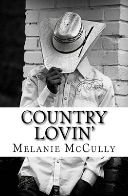 Country Lovin' by McCully, Melanie