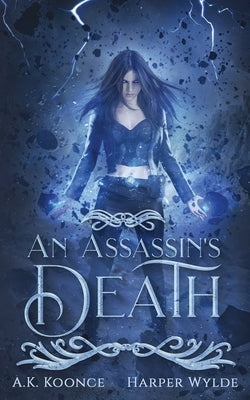 An Assassin's Death: A Reverse Harem Series by Wylde, Harper