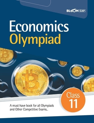 BLOOM CAP Economics Olympiad Class 11 by Bindal, Meenakshi