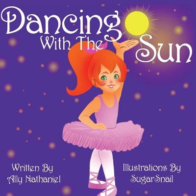 Dancing With the Sun by Sugarsnail, Sugarsnail