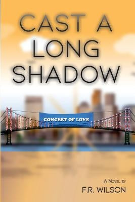 Cast A Long Shadow by Hilliard Owens, Pamela