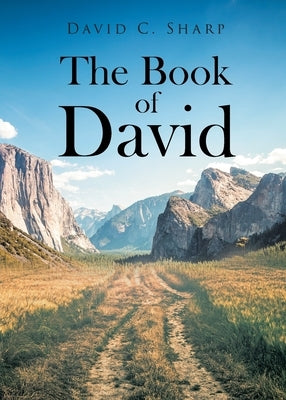 The Book of David by Sharp, David C.