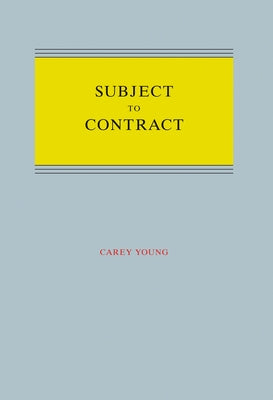 Carey Young: Subject to Contract by Young, Carey