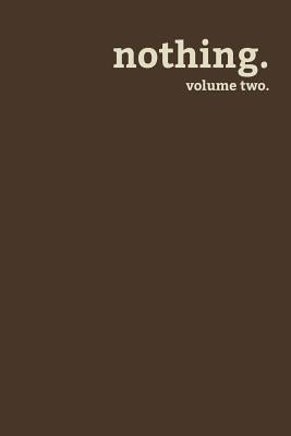 nothing. volume two. by Ali, Adnan