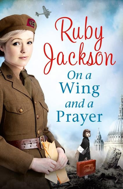 On a Wing and a Prayer by Jackson, Ruby