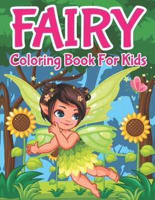 Fairy Coloring Book For Kids: Fairies, Coloring Pages, Gifts For Kids, by Price, Krista