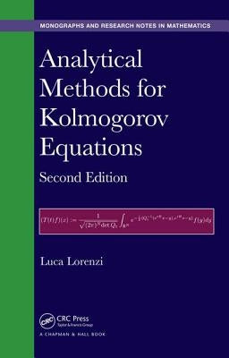 Analytical Methods for Kolmogorov Equations by Lorenzi, Luca