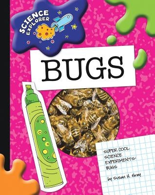 Bugs by Gray, Susan H.