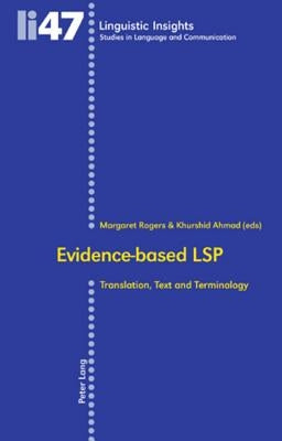 Evidence-based LSP: Translation, Text and Terminology by Gotti, Maurizio