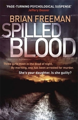Spilled Blood by Freeman, Brian