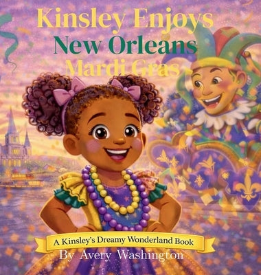 Kinsley Enjoys New Orleans Mardi Gras by Washington, Avery