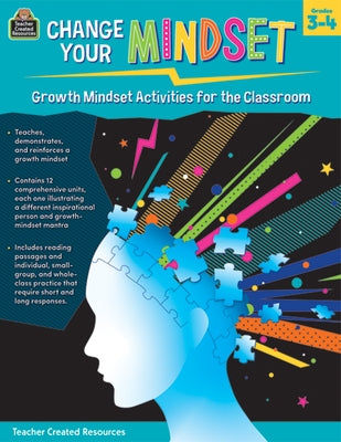 Change Your Mindset: Growth Mindset Activities for the Classroom (Gr. 3-4) by Chagollan, Samantha