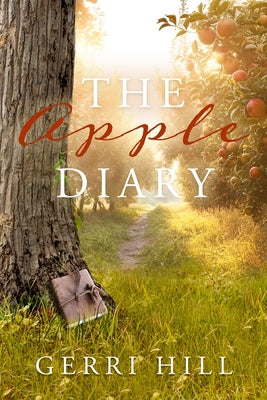 The Apple Diary by Hill, Gerri