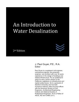 An Introduction to Water Desalination by Guyer, J. Paul
