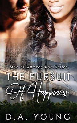 The Pursuit of Happiness by Young, D. a.