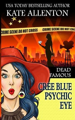 Dead Famous by Allenton, Kate