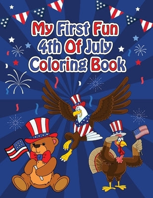 My First Fun 4th Of July Coloring Book by Jennings-Vermeille, Katherin