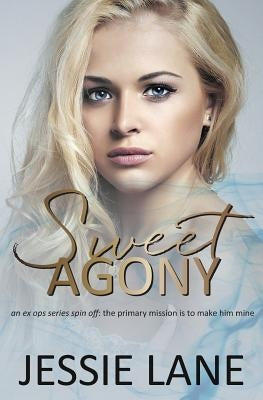 Sweet Agony by Lane, Jessie