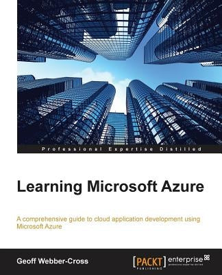 Learning Microsoft Azure by Webber-Cross, Geoff