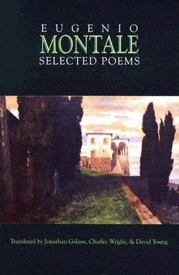 Selected Poems by Montale, Eugenio