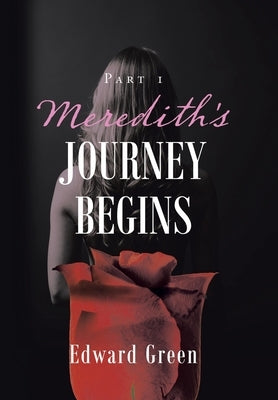 Meredith's Journey Begins by Green, Edward
