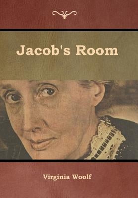 Jacob's Room by Woolf, Virginia