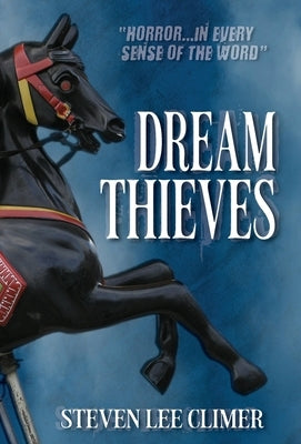 Dream Thieves by Climer, Steven Lee