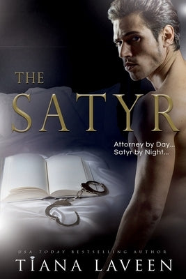 The Satyr by Laveen, Tiana