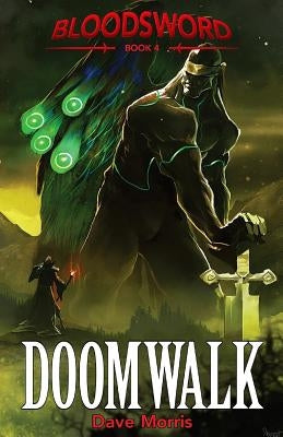 Doomwalk by Morris, Dave