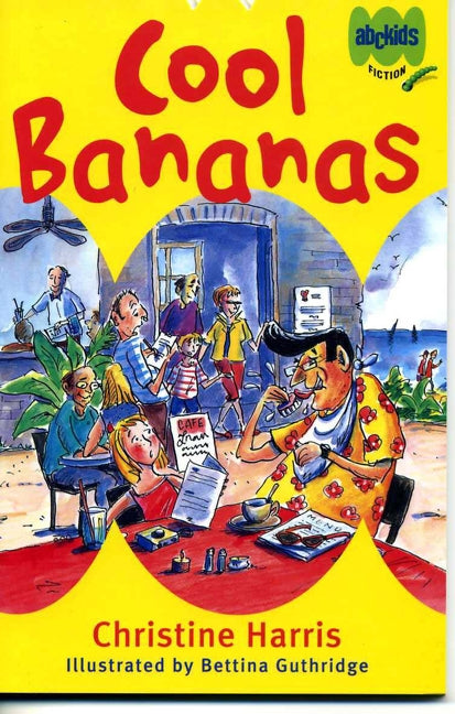 Cool Bananas by Harris, Christine