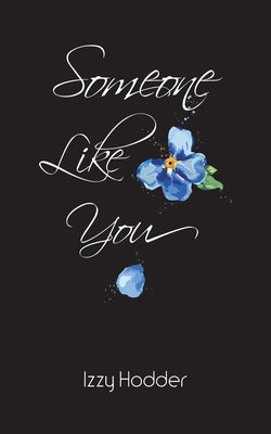 Someone Like You by Hodder, Izzy