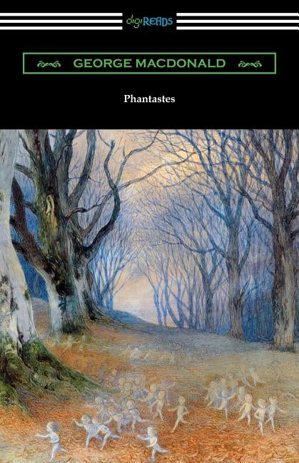Phantastes by MacDonald, George