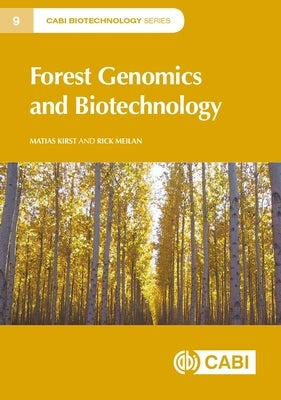 Forest Genomics and Biotechnology by Meilan, Richard