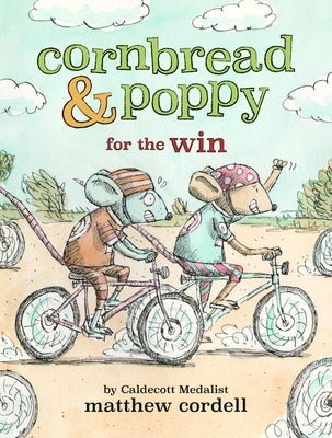 Cornbread & Poppy for the Win by Cordell, Matthew