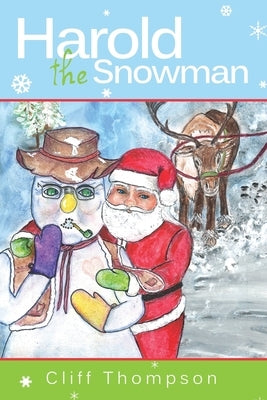 Harold the Snowman by Thompson, Cliff