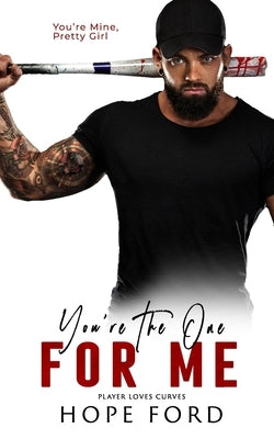 You're The One For Me by Ford, Hope