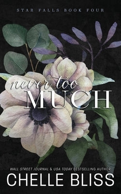 Never Too Much by Bliss, Chelle