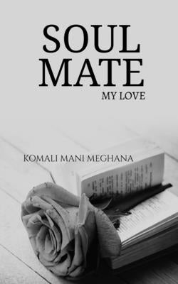 Soul Mate by Mani, Komali